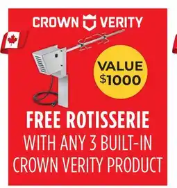 TA Appliances & Barbecues FREE ROTISSERIE WITH ANY 3 BUILT-IN CROWN VERITY PRODUCT offer