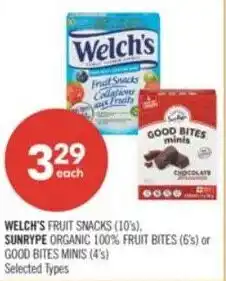 Shoppers Drug Mart Welch's fruit snacks, sunrype organic 100% fruit bites or good bites minis offer
