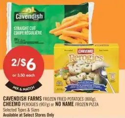 Shoppers Drug Mart Cavendish farms frozen fried potatoes, cheemo perogies or no name frozen pizza offer