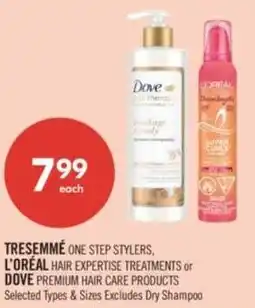 Shoppers Drug Mart Tresemme one step stylers, l'oréal hair expertise treatments or dove premium hair care products offer