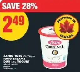 No Frills Astro tubs or iogo creamy duo yogurt offer