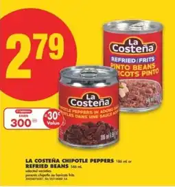No Frills La costeña chipotle peppers or refried beans offer