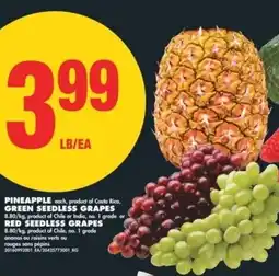No Frills Pineapple, green seedless grapes red seedless grapes offer