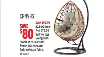 Canadian Tire CANVAS Sydney Egg Swing with Stand. Rust-resistant frame. Water/stain/ fade-resistant fabric offer