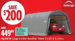Canadian Tire Shelter Logic Garage-in-a-Box RoundTop Shelter offer