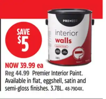 Canadian Tire Premier Interior Paint. Available in flat, eggshell, satin and semi-gloss finishes offer