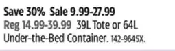 Canadian Tire TYPE A 39L Tote or 64L Under-the-Bed Container offer