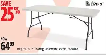 Canadian Tire for LIVING 6´ Folding Table with Casters offer