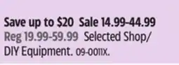 Canadian Tire Certified Selected Shop/ DIY Equipment offer