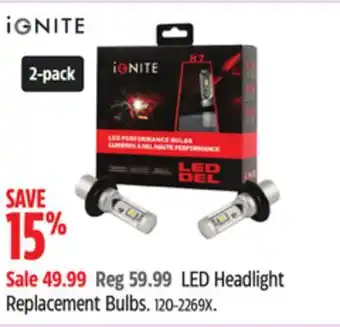 Canadian Tire Ignite LED Headlight Replacement Bulbs offer