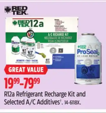 Canadian Tire Red Tek R12a Refrigerant Recharge Kit and Selected A/C Additives offer