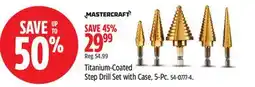 Canadian Tire Mastercraft Titanium-Coated Step Drill Set with Case, 5-Pc offer