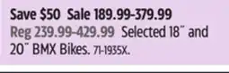 Canadian Tire Redline Selected 18˝ and 20˝ BMX Bikes offer