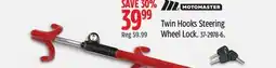 Canadian Tire Motomaster Twin Hooks Steering Wheel Lock offer