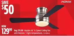 Canadian Tire Noma Hayden 44˝ 6-Speed Ceiling Fan with Remote offer