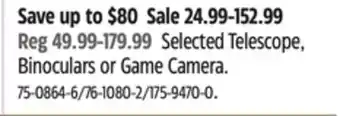 Canadian Tire Primos Selected Telescope, Binoculars or Game Camera offer
