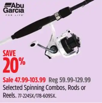 Canadian Tire Abu Garcia Selected Spinning Combos, Rods or Reels offer