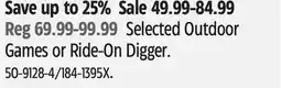 Canadian Tire Selected Outdoor Games or Ride-On Digger offer