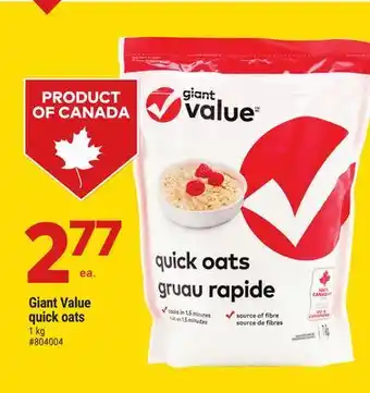 Giant Tiger Giant Value quick oats offer