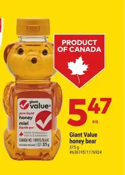 Giant Tiger Giant Value honey bear offer