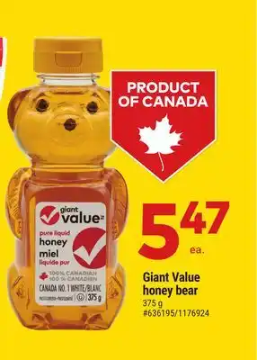 Giant Tiger Giant Value honey bear offer