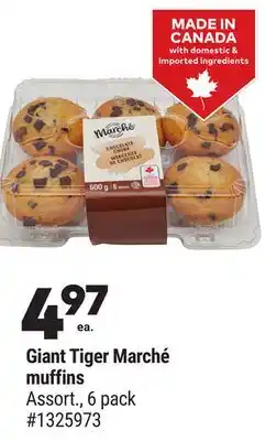Giant Tiger Giant Tiger Marché muffins offer