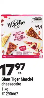 Giant Tiger Giant Tiger Marché cheesecake offer