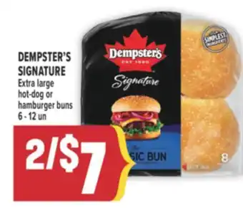 Marché Adonis DEMPSTER'S SIGNATURE Extra large hot-dog or hamburger buns offer