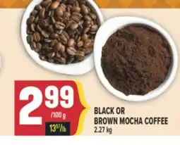 Marché Adonis BLACK OR BROWN MOCHA COFFEE offer