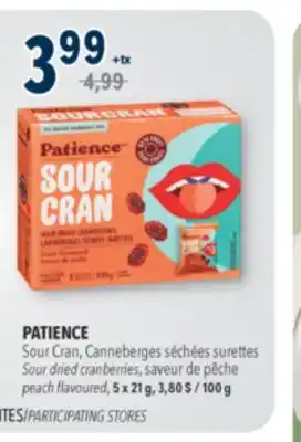 Familiprix Patience Sour Cran candy sour dried cranberries peach flavoured offer