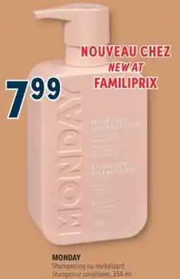 Familiprix MONDAY Shampoo or conditioner, 354 ml offer