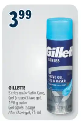 Familiprix Gillette Series moisturizing shave gel offer