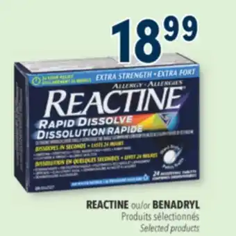 Familiprix REACTINE or BENADRYL Selected products offer