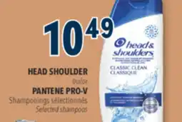 Familiprix HEAD SHOULDER or PANTENE PRO-V Selected shampoos offer