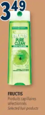 Familiprix FRUCTIS, Selected hair products offer