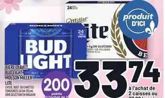 Metro BIÈRE LABATT BUD LIGHT, MOLSON MILLER LITE offer