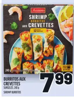 Metro BURRITOS AUX CREVETTES | SHRIMP BURRITOS offer