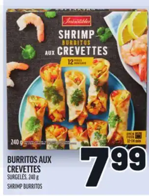 Metro BURRITOS AUX CREVETTES | SHRIMP BURRITOS offer