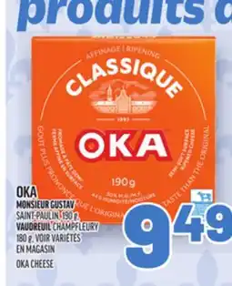 Metro OKA MONSIEUR GUSTAV | OKA CHEESE offer