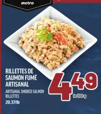 Metro RILLETTES DE SAUMON FUMÉ ARTISANAL | ARTISANAL SMOKED SALMON RILLETTES offer