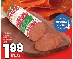 Metro PEPPERONI 88 ROMA | ROMA 88 PEPPERONI offer