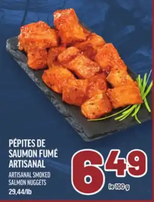 Metro PÉPITES DE SAUMON FUMÉ ARTISANAL | ARTISANAL SMOKED SALMON NUGGETS offer