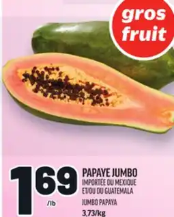 Metro PAPAYE JUMBO | JUMBO PAPAYA offer