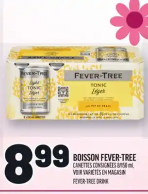 Metro BOISSON FEVER-TREE | FEVER-TREE DRINK offer