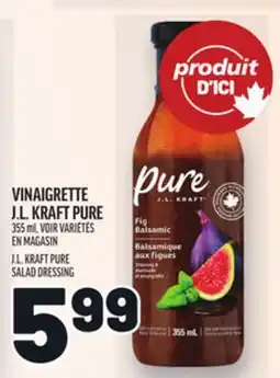 Metro VINAIGRETTE J.L. KRAFT PURE | J.L. KRAFT PURE SALAD DRESSING offer