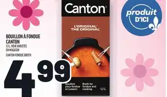 Metro BOUILLON À FONDUE CANTON | CANTON FONDUE BROTH offer