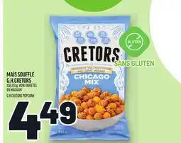 Metro MAÏS SOUFFLÉ G.H.CRETORS | G.H.CRETORS POPCORN offer