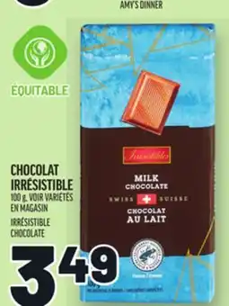 Metro CHOCOLAT IRRÉSISTIBLE | IRRÉSISTIBLE CHOCOLATE offer