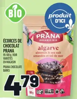 Metro ÉCORCES DE CHOCOLAT PRANA | PRANA CHOCOLATE BARKS offer