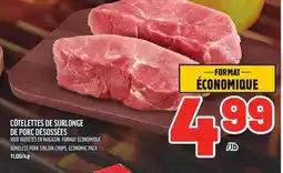 Metro CÔTELETTES DE SURLONGE DE PORC DÉSOSSÉES DE PORC DÉSOSSÉES | BONELESS PORK SIRLOIN CHOPS offer